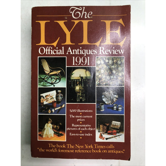 Lyle Official Antiques Review 1991 By Anthony Curtis
