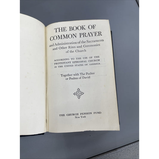 The Book of Common Prayer by The Church Pension Fund J.W. Suter 1945 Hardcover