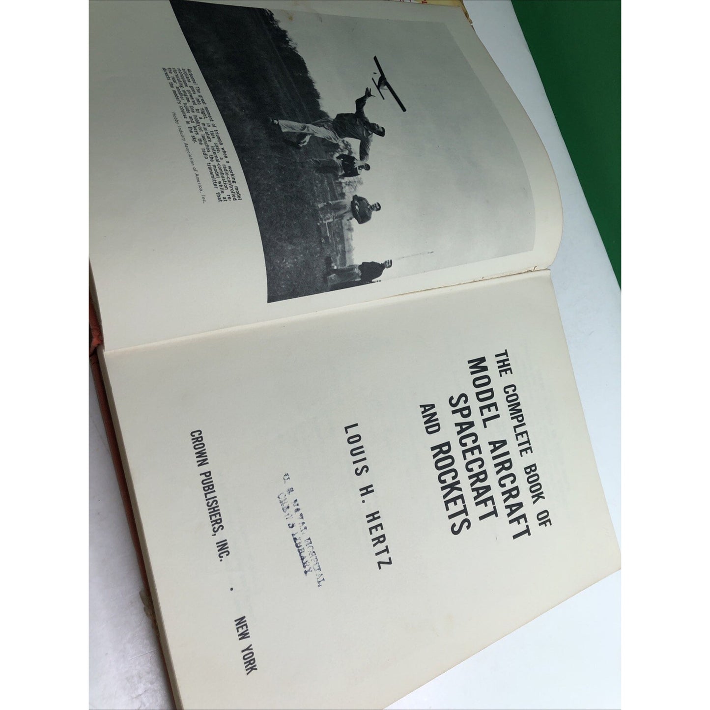 Complete Book Of Model Aircraft Spacecraft And Rockets HC DJ Louis H. Hertz 1967
