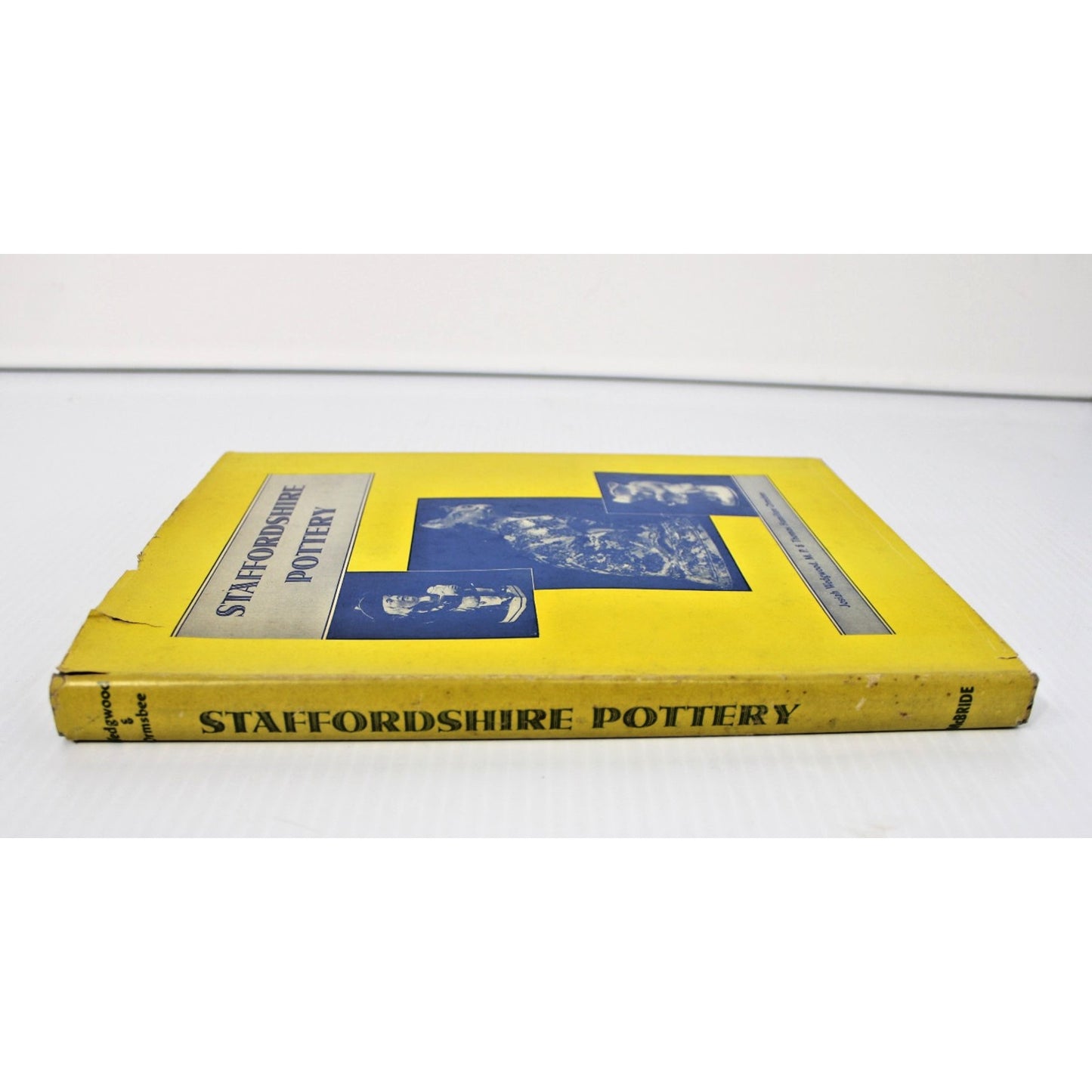 Staffordshire Pottery by J. Wedgwood and T. Ormsbee ~ 1947, Robert M McBride