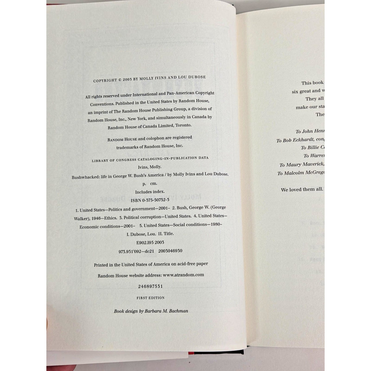 Bushwhacked: Molly Ivins Lou Dubose George W Bush 1st Edition Hardcover 2003