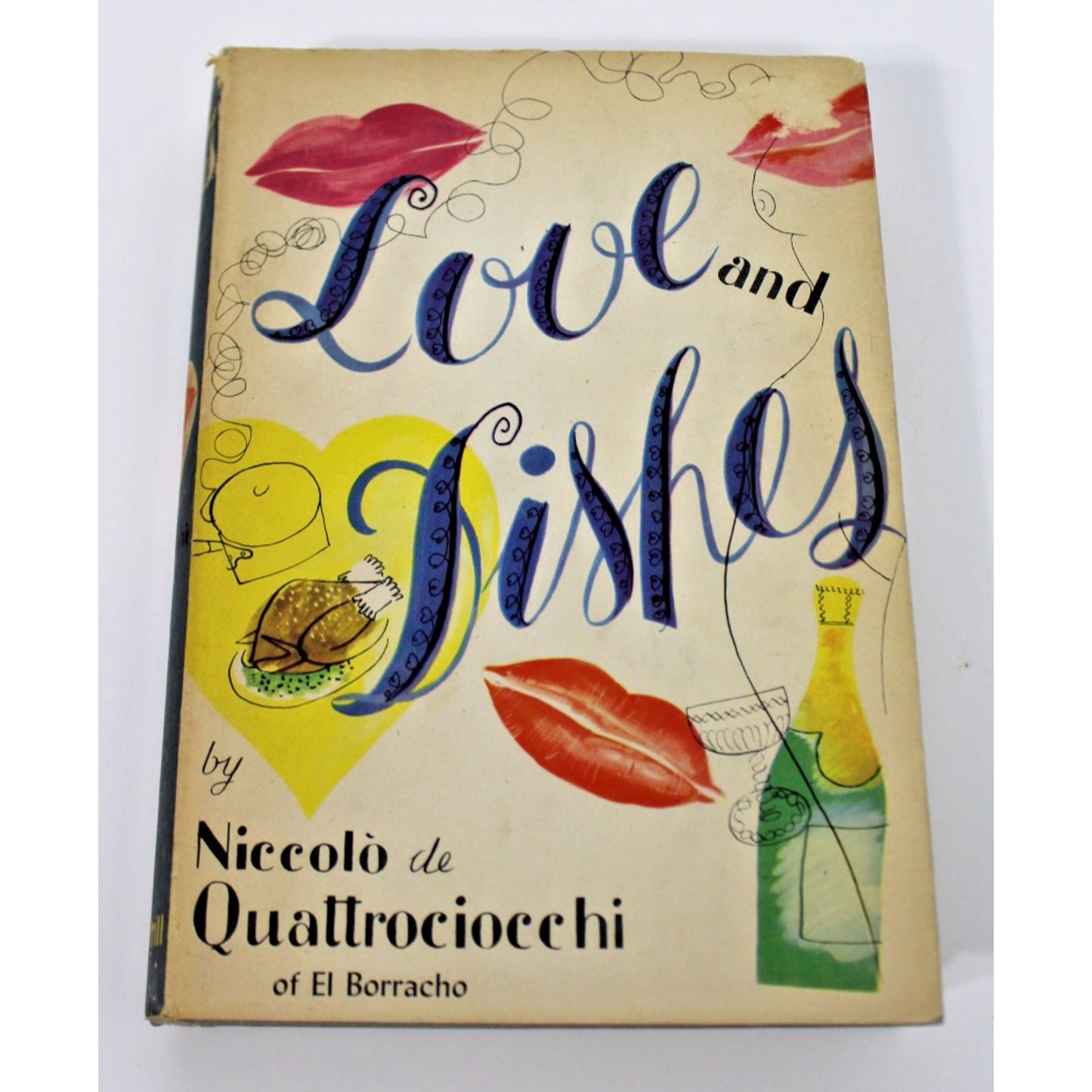 1950 Advance Copy 1st Edition- Love and Dishes by Niccolo De Quattrociocchi