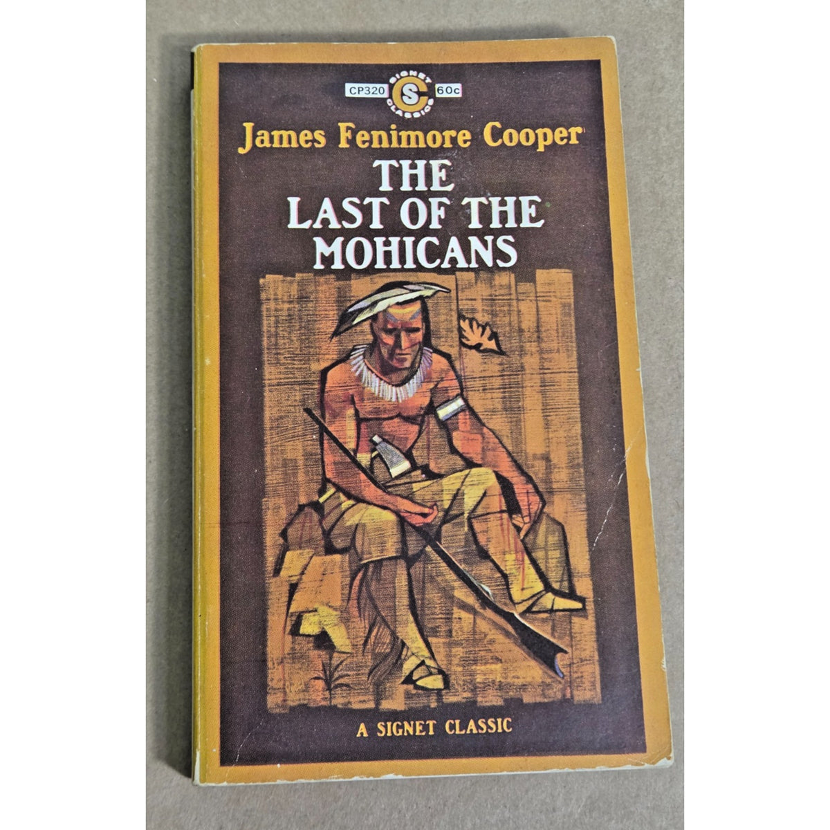 The Last of the Mohicans by James Fenimore Cooper Signet Classics PB 1962