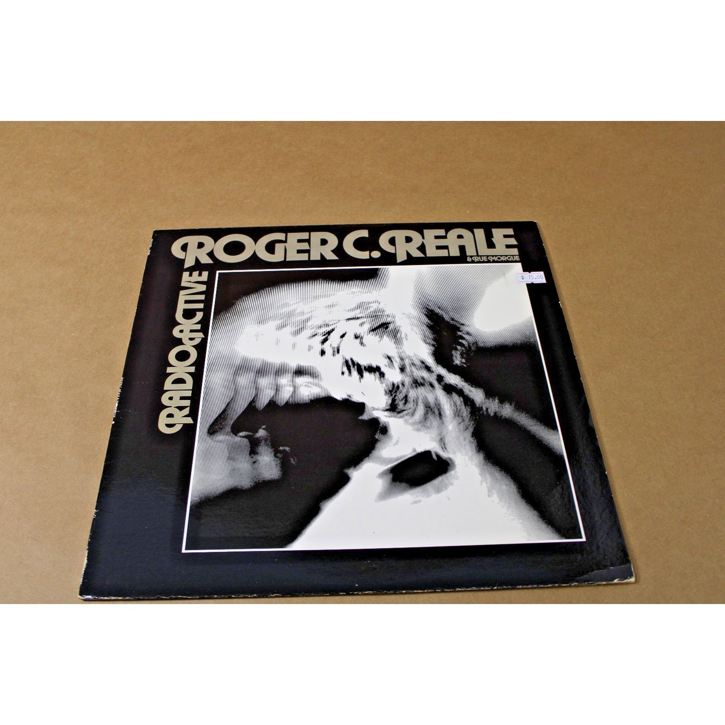 1978 Punk-Pop LP Roger C. Reale & Rue Morgue, Radioactive ft. G.E. Smith