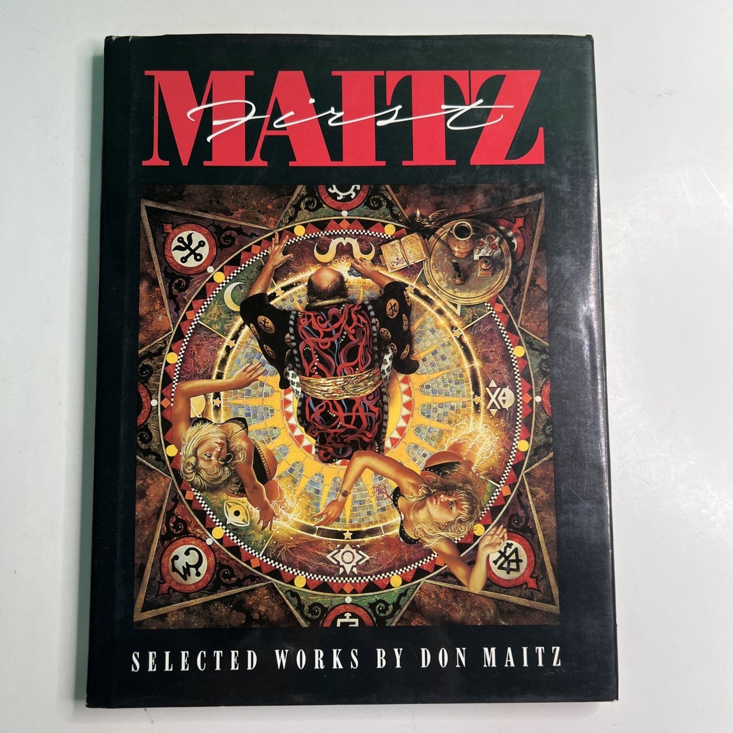 First Maitz : Selected Works of Don Maitz by Don Maitz (1988, Hardcover) 1st Ed