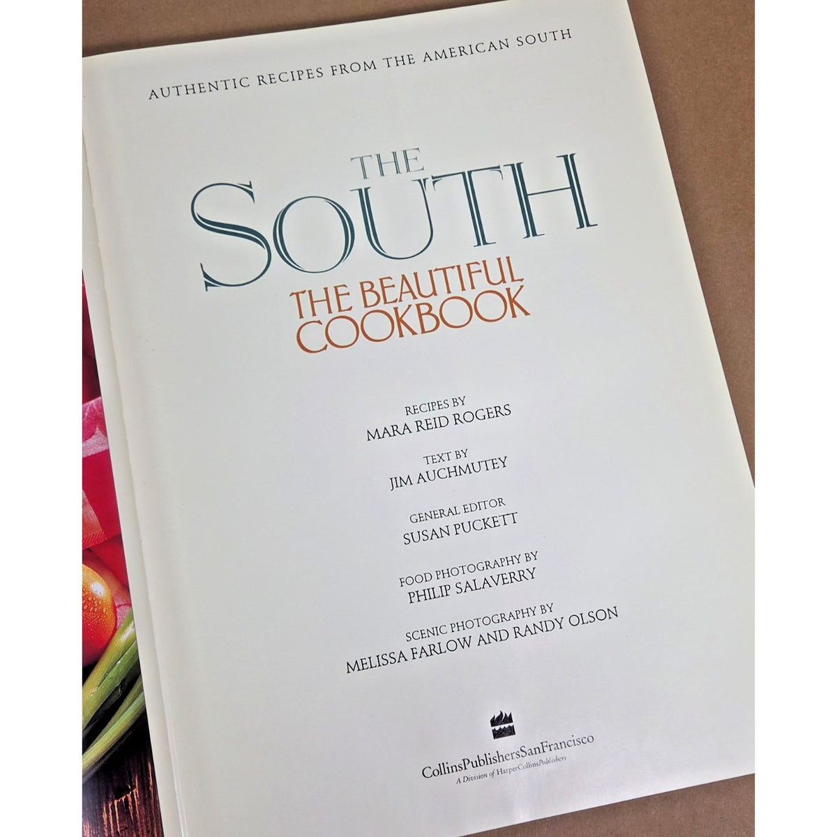 Vintage 1996 1st Ed The South: The Beautiful Cookbook- Southern Recipes & Photos