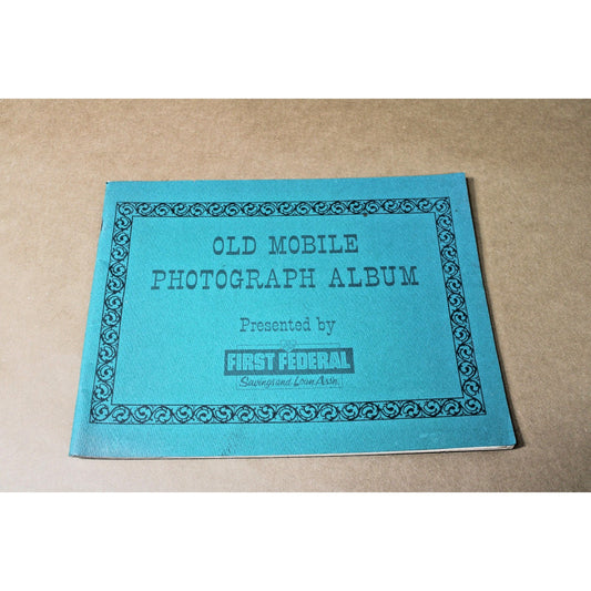 Old Mobile Photograph Album, Alabama Historical Photos, Local History