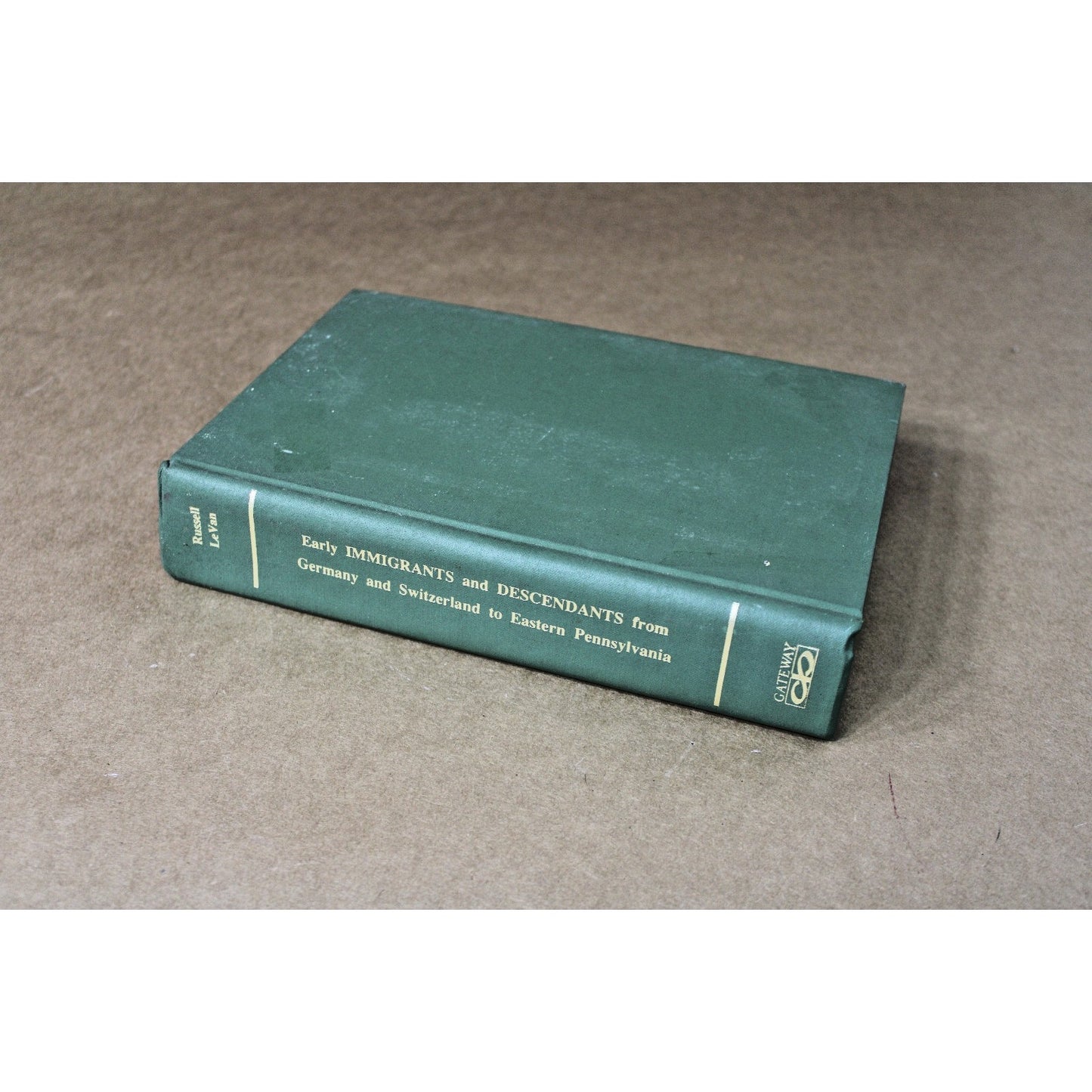 Early Immigrants from Germany and Switzerland to Eastern Pennsylvania, Levan