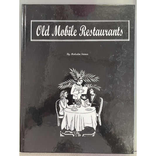Old Mobile Restaurants (1st Ed, Signed) by Steiner, Malcolm 2009 Hardcover