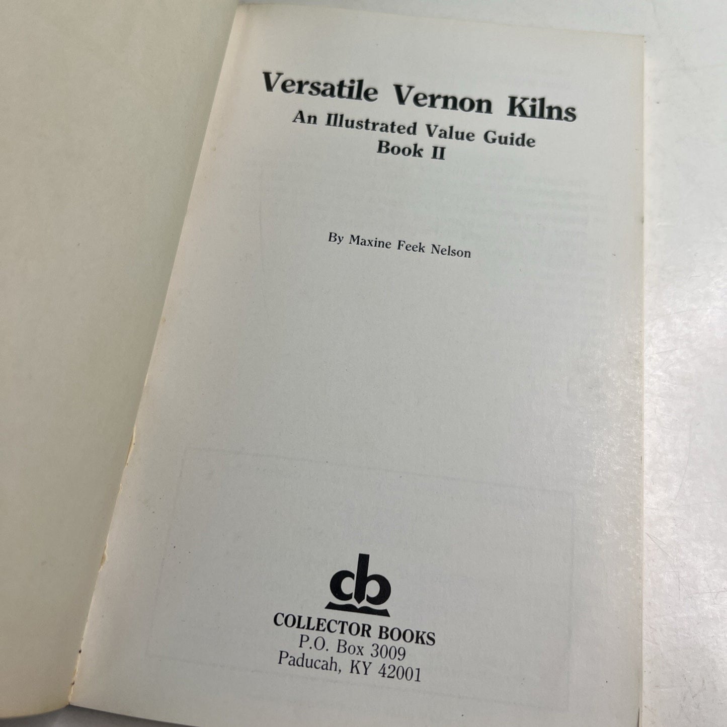 Versatile Vernon Kilns Value Guide Book 2 by Maxine Nelson PB 1983 Free Ship