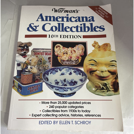 Warman's Americana & Collectibles 10th Ed. By Ellen T. Schroy (Paperback, 2001)