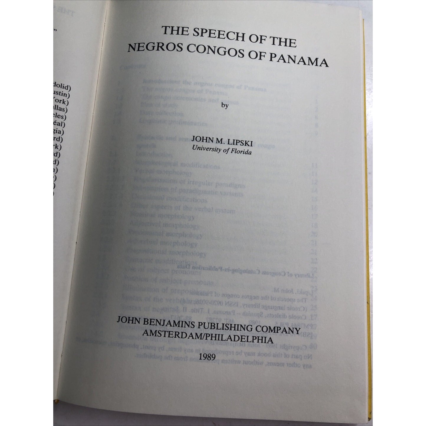 1989 HC The Speech Of Negros Congos Of Panama by John M. Lipski Creole Volume 4
