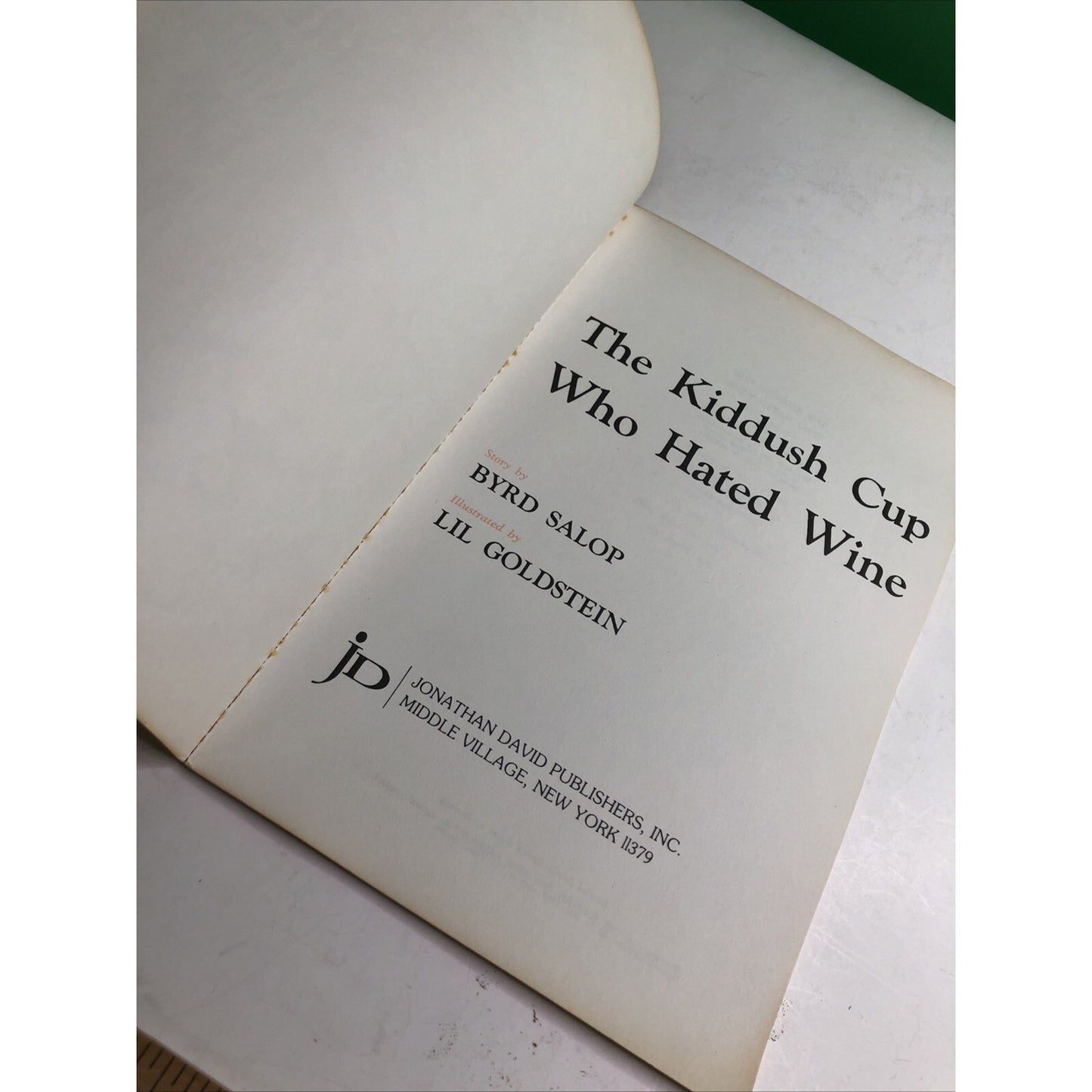 The Kiddush Cup Who Hated Wine by Byrd Salop 1st Printing PB 1981 Copyright 1957