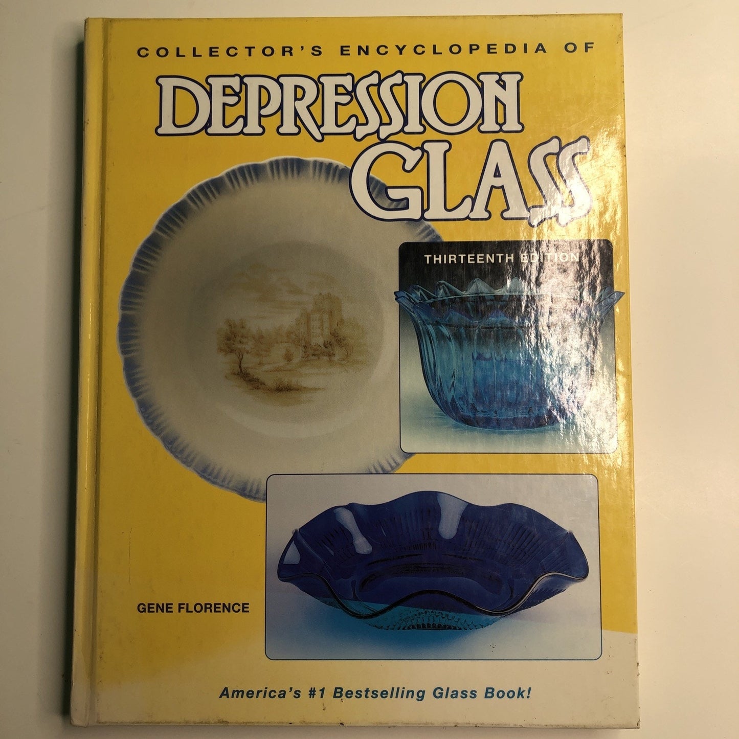 Collector’s Encyclopedia of Depression Glass Thirteenth Edition Gene Florence