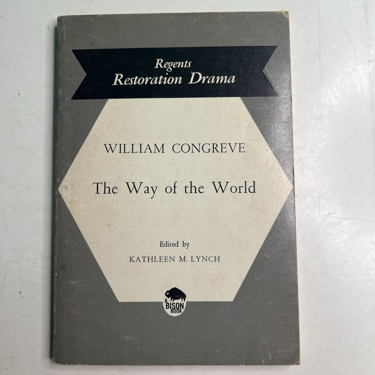 The Way of the World Restoration Drama Regents PB by William Congreve 1965