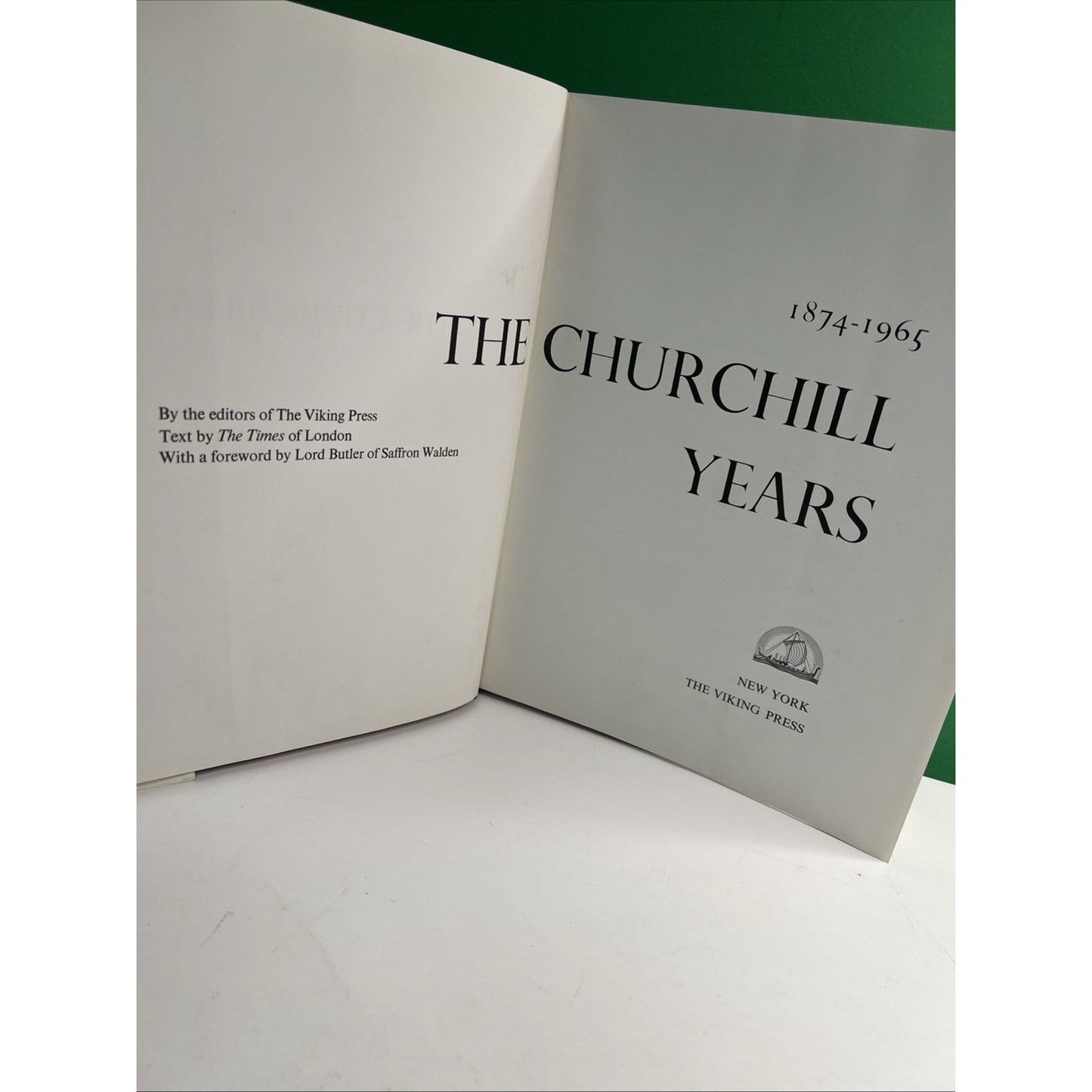 THE CHURCHILL YEARS 1874-1965 THE VIKING PRESS & THE TIMES of LONDON 1965 HC DJ