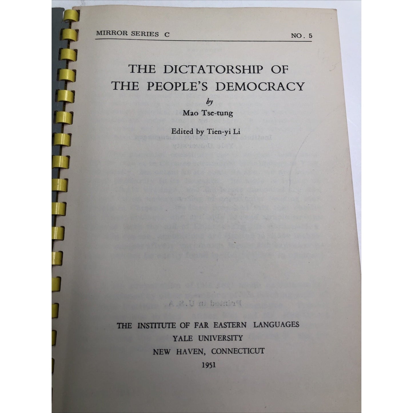 Mao Tse-Tung THE DICTATORSHIP OF THE PEOPLE'S DEMOCRACY 1st Edition 1951