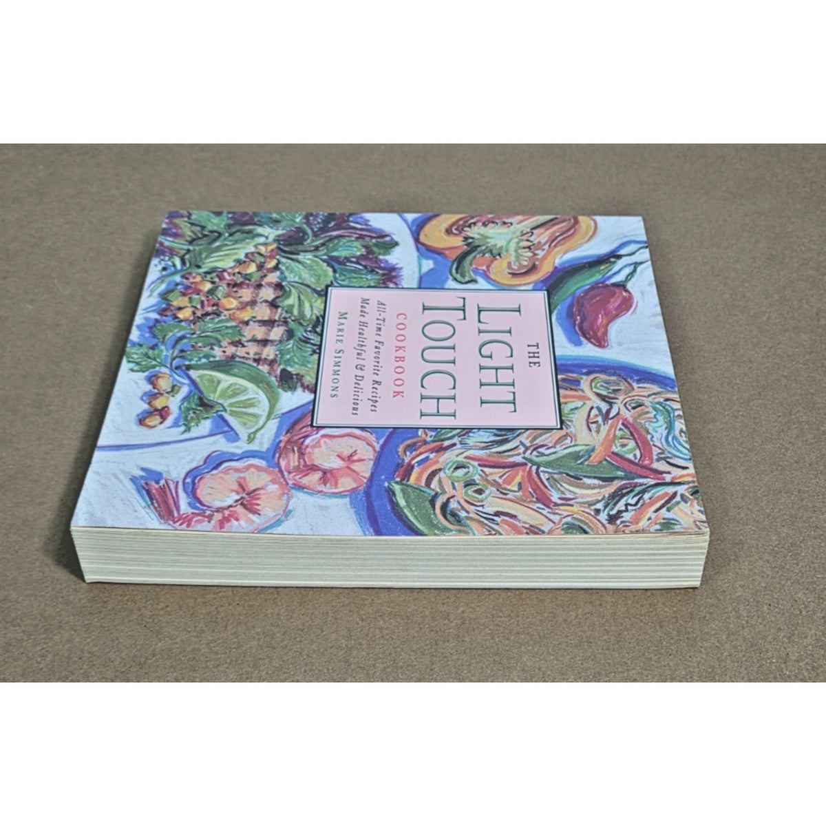 Vintage 1996 The Light Touch Cookbook by Marie Simmons | 90s Healthy Recipes