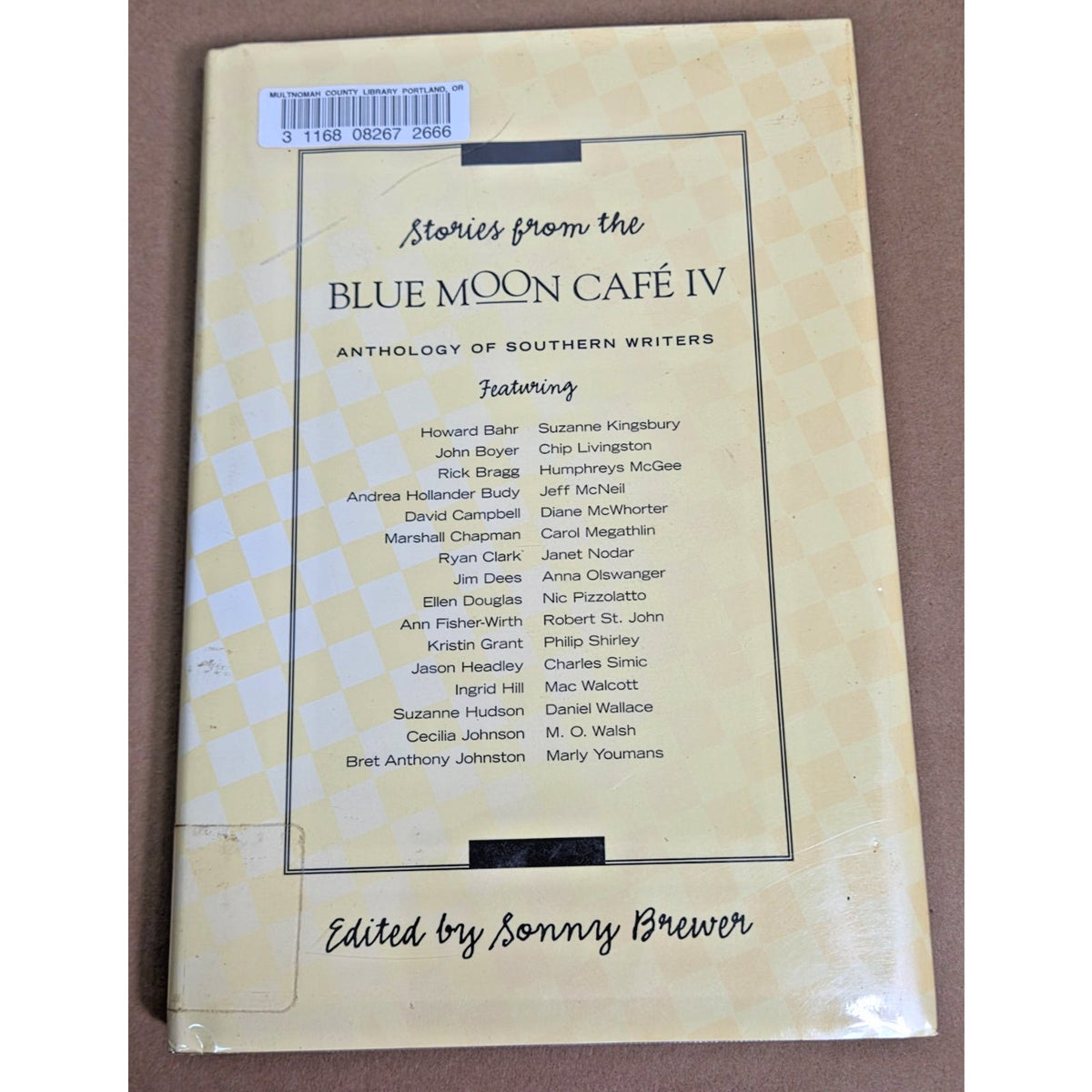 First Edition Stories from the Blue Moon Cafe IV Southern Writers Anthology