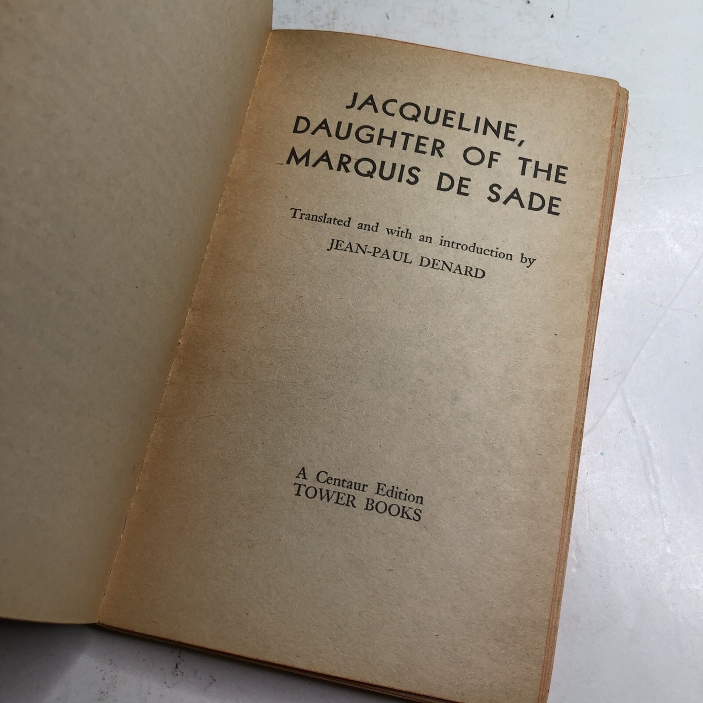 Jacqueline, Daughter of the Marquis de Sade 1968 PB by Jean-Paul Denard