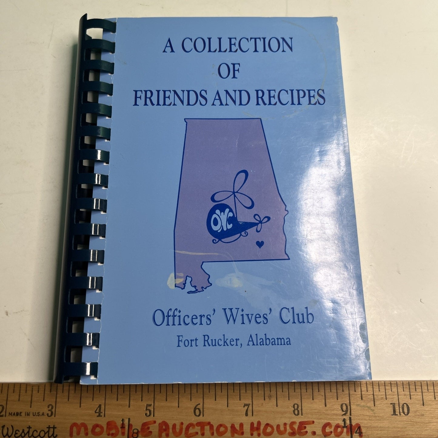 Cookbook A Collection Of Friends And Recipes Officers Wives’ Club Fort Rucker AL