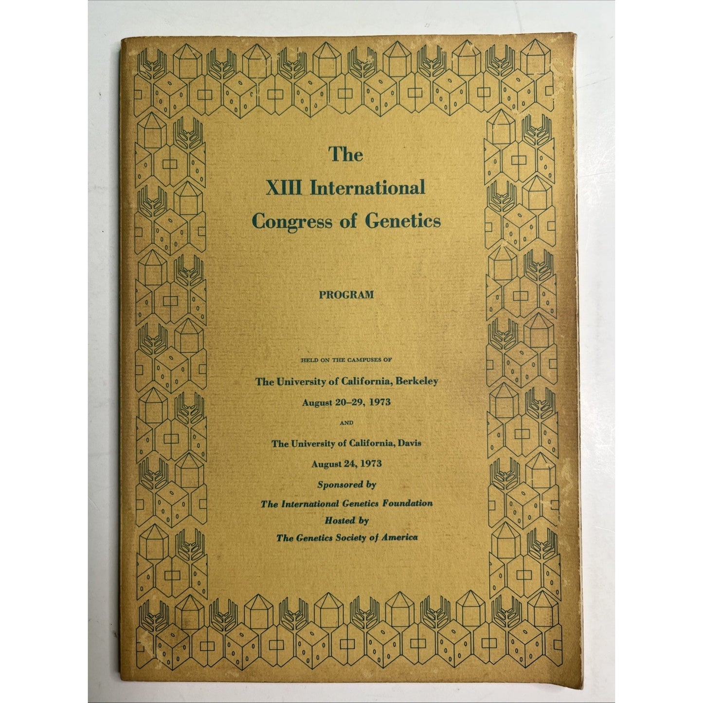 1973 Program The XIII International Congress Of Genetics University Of CA, Berke