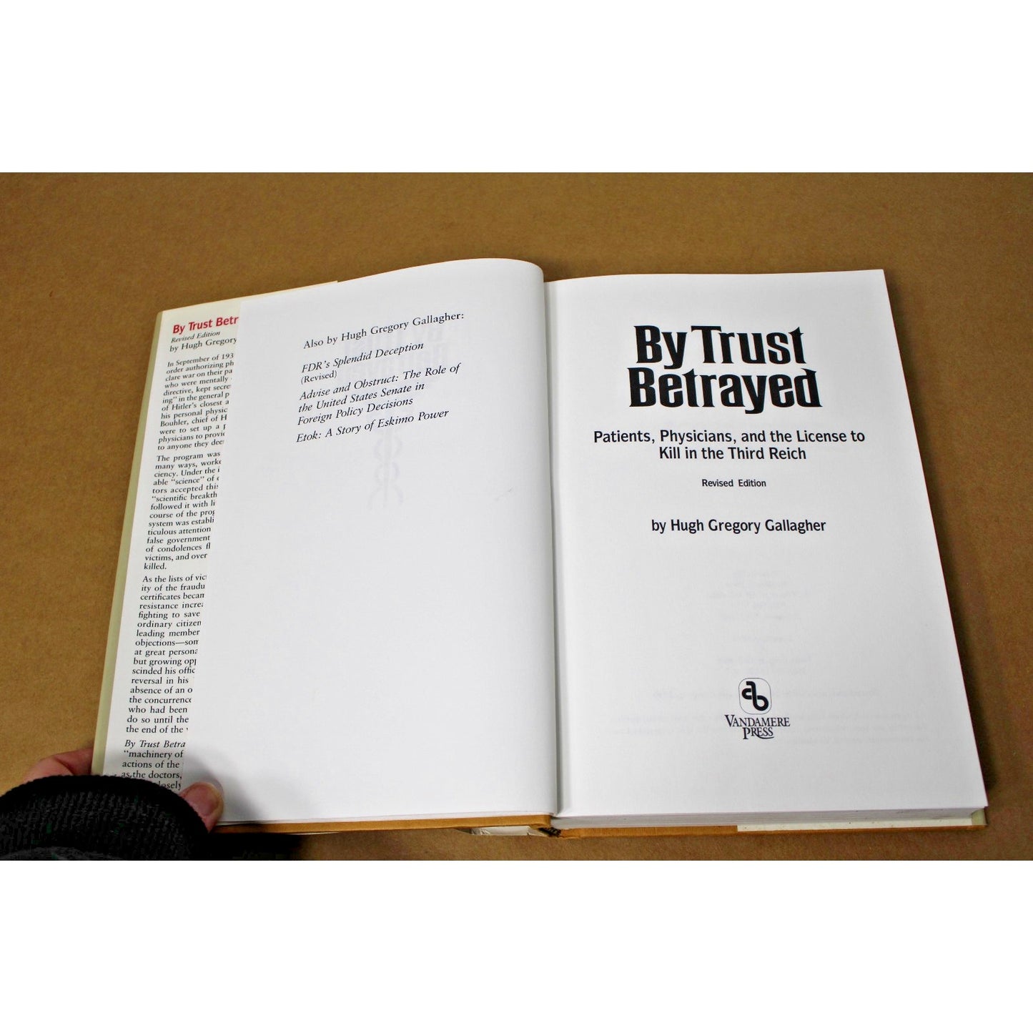 By Trust Betrayed, Hugh Gregory Gallagher, Forward by Bob Dole, Revised Edition