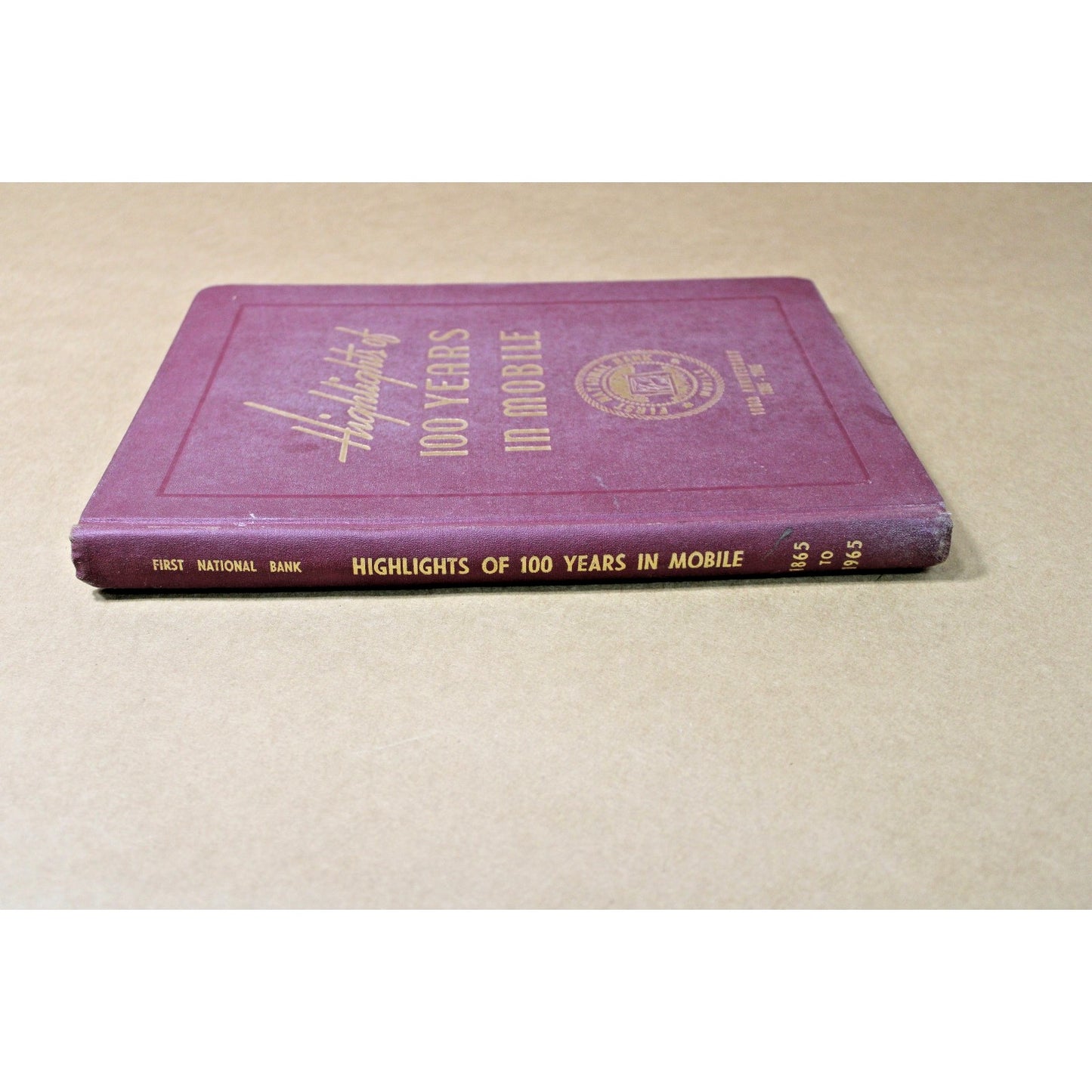 Highlights of 100 Years in Mobile 1865-1965 Alabama Marian Acker
