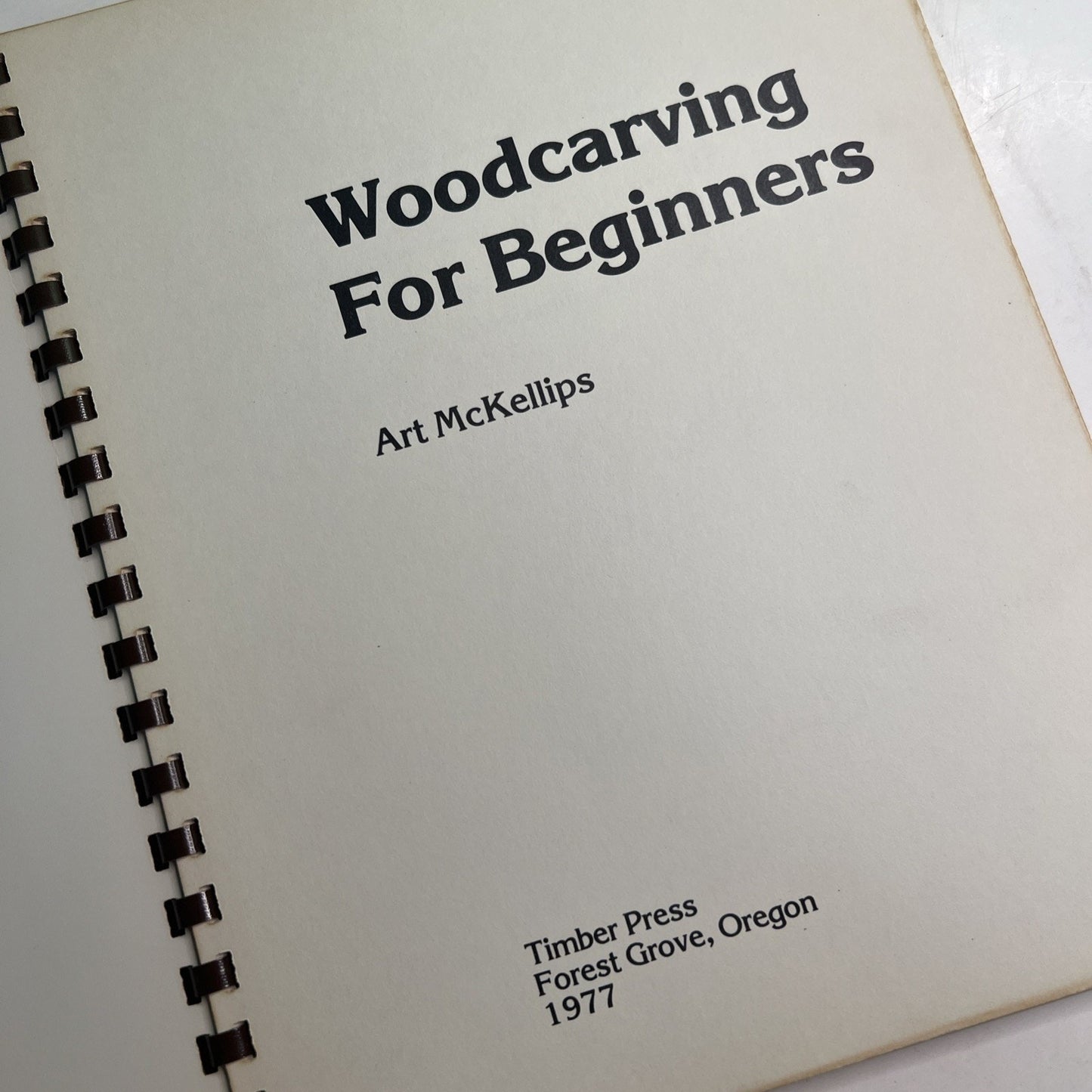 Woodcarving for Beginners by Art McKellips Comb Bound PB 1977 Illustrated