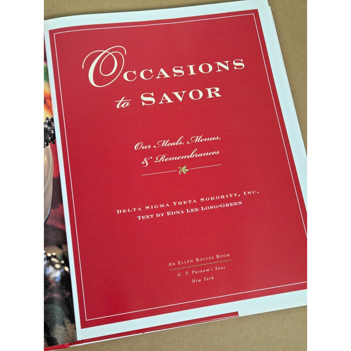 Occasions to Savor: Delta Sigma Theta Sorority Cookbook - 1st Ed. Camille Cosby