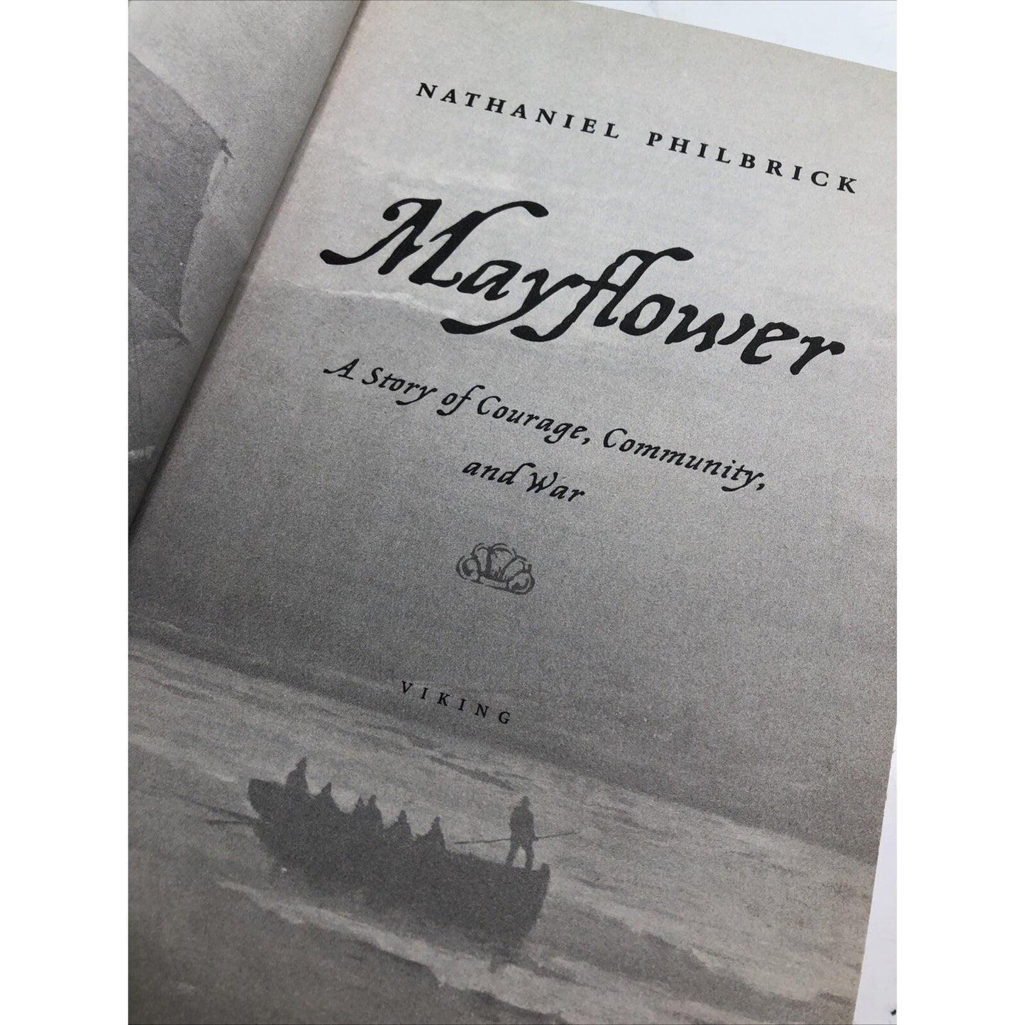 Mayflower Hardcover Book Pilgrims New World by Nathaniel Philbrick 2006 DJ
