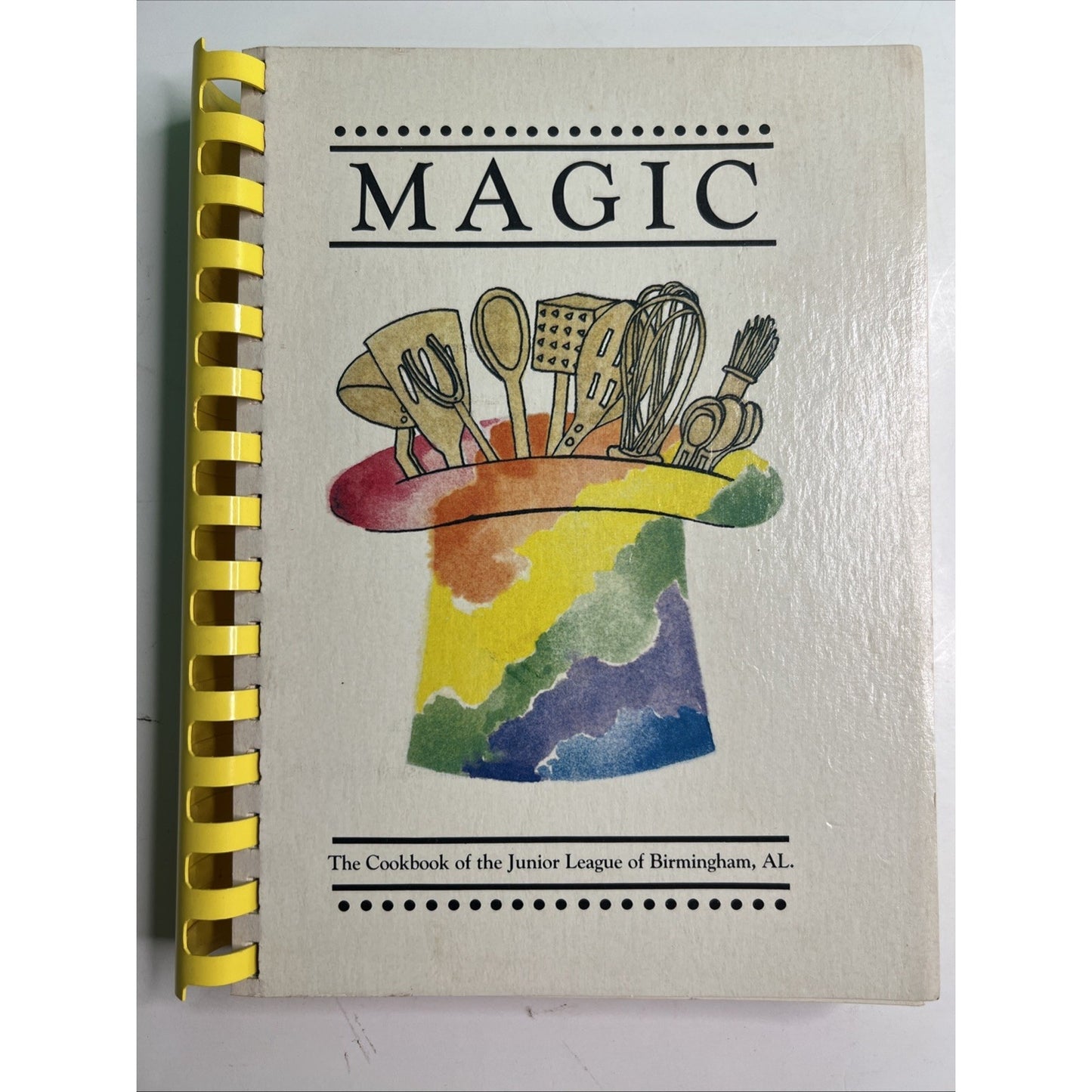 Magic: The Cookbook of the Junior League of Birmingham, AL 1982 2nd Printing