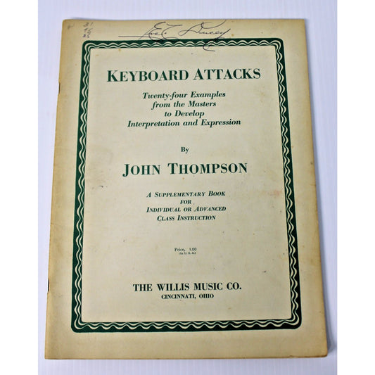 Vintage Piano Performance Instruction Book: Keyboard Attacks By John Thompson
