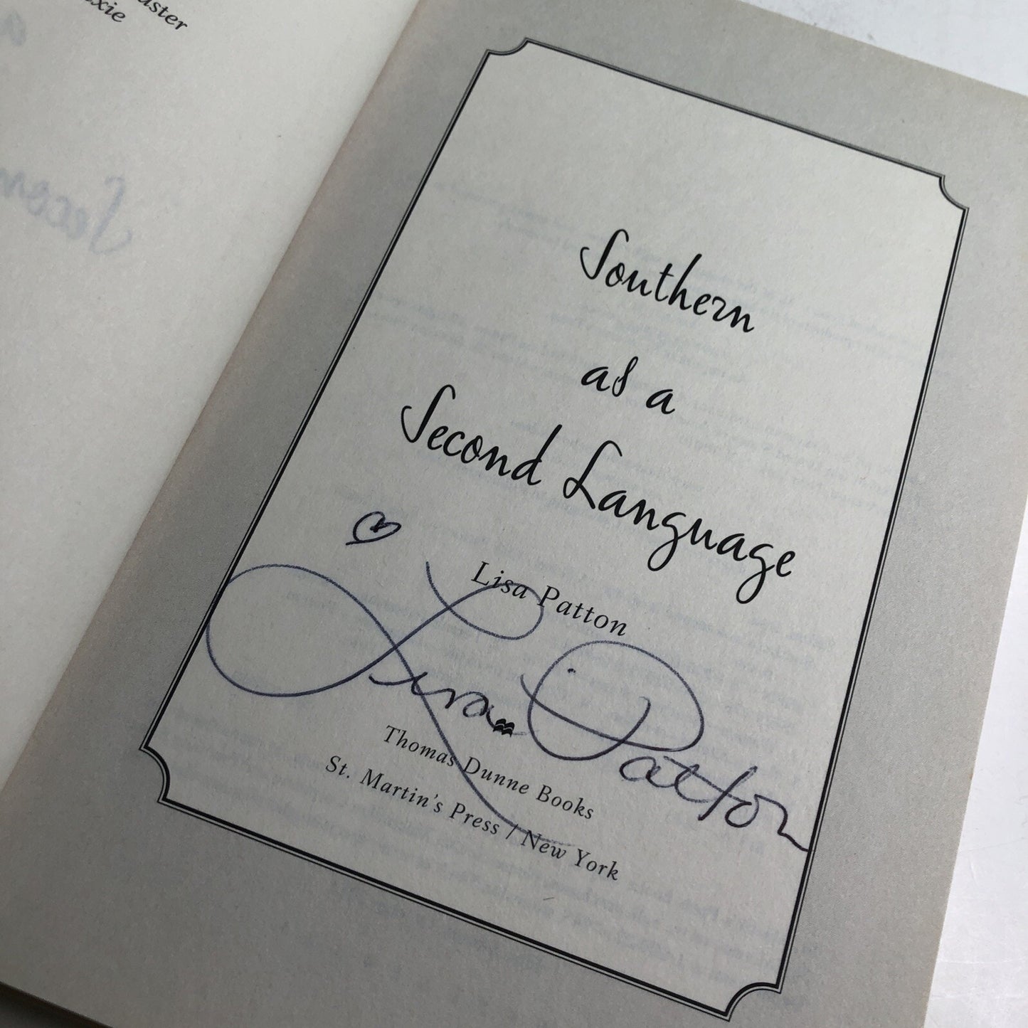 Southern as a Second Language by Lisa Patton 2013 1st Edition Signed by Author