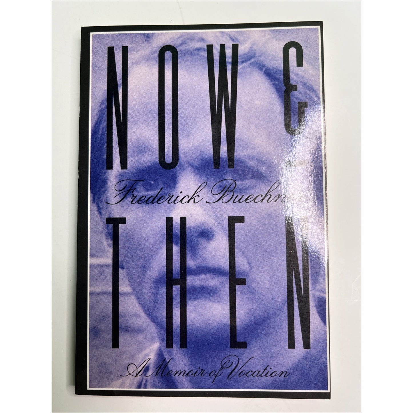 Now and Then: A Memoir of Vocation by Frederick Buechner (1991, Trade Paperback)