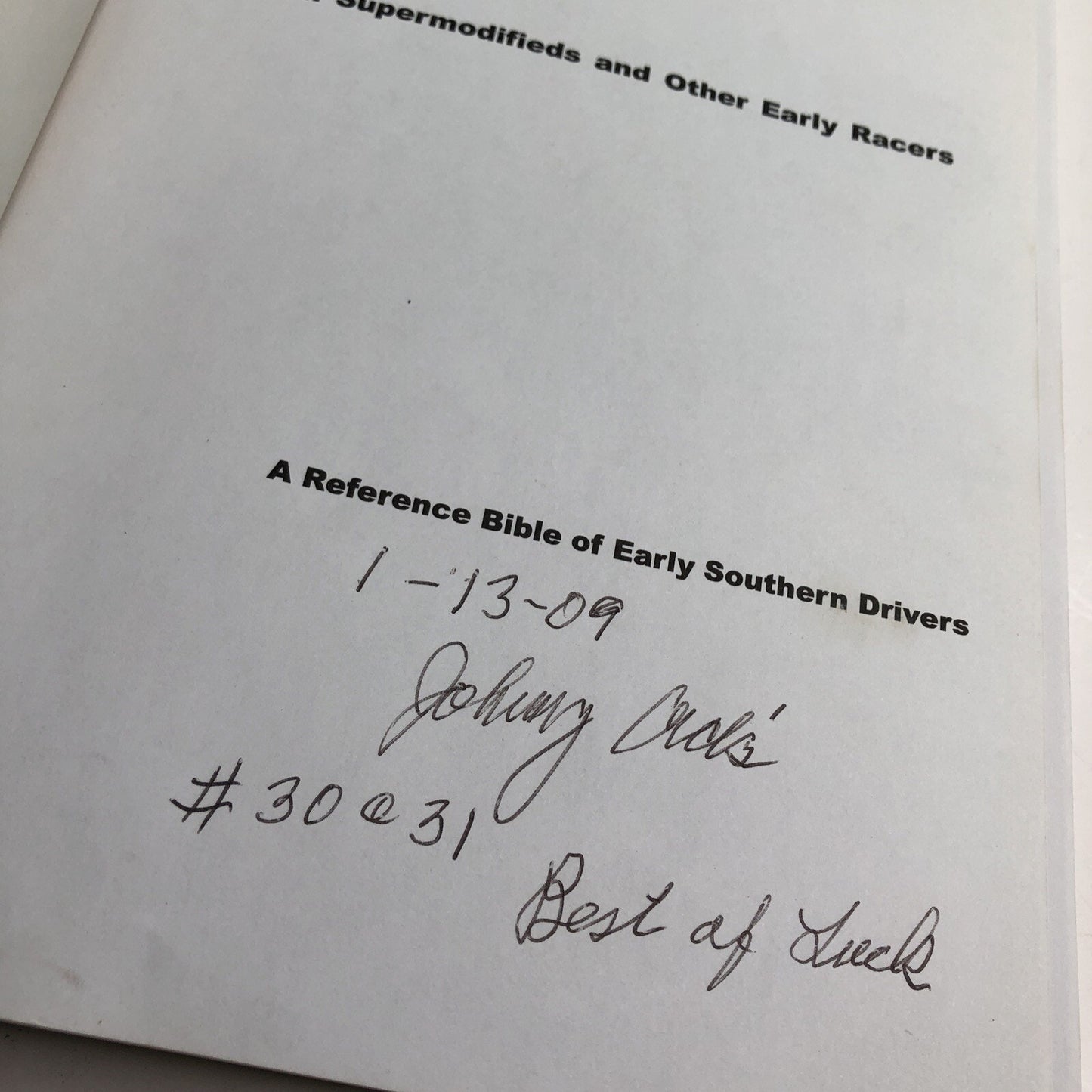 Southern Supermodifieds and Other Early Racers by Gerald Hodges PB 2008