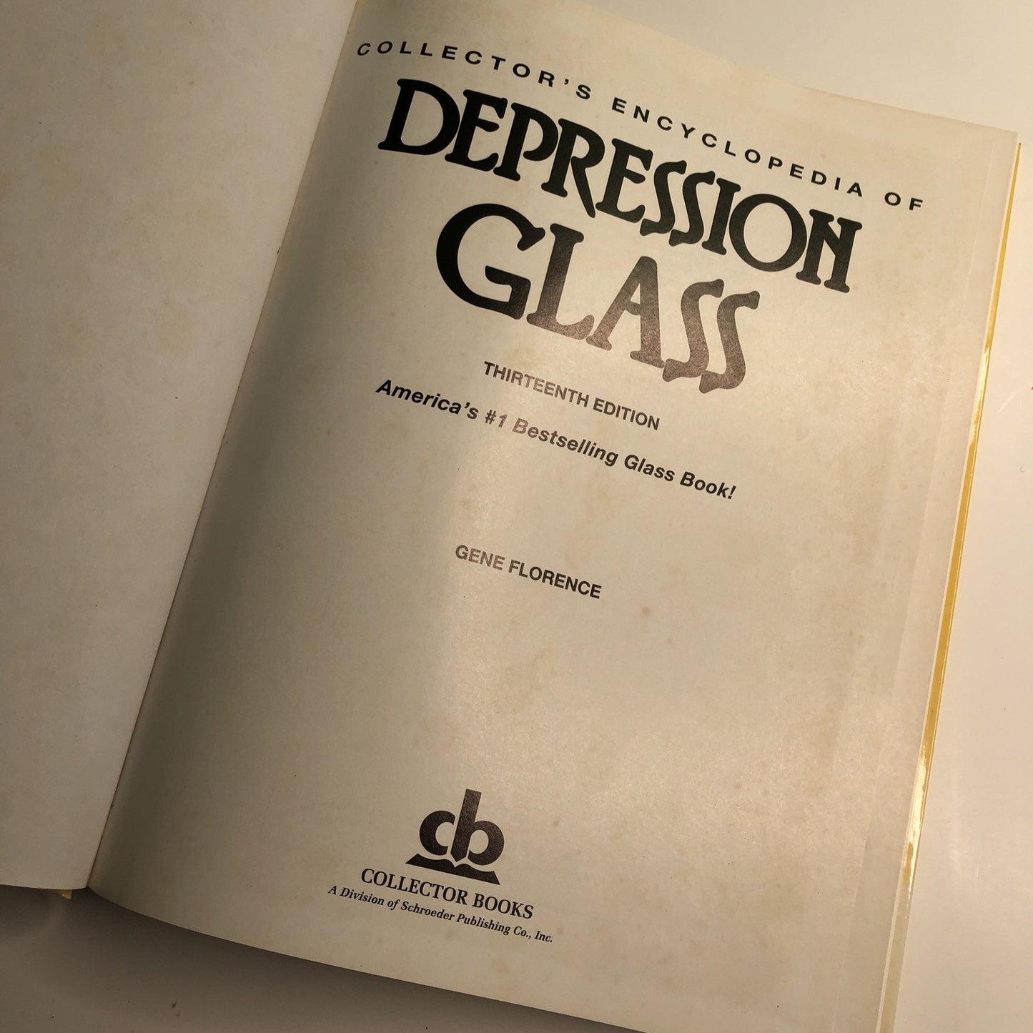 Collector’s Encyclopedia of Depression Glass Thirteenth Edition Gene Florence