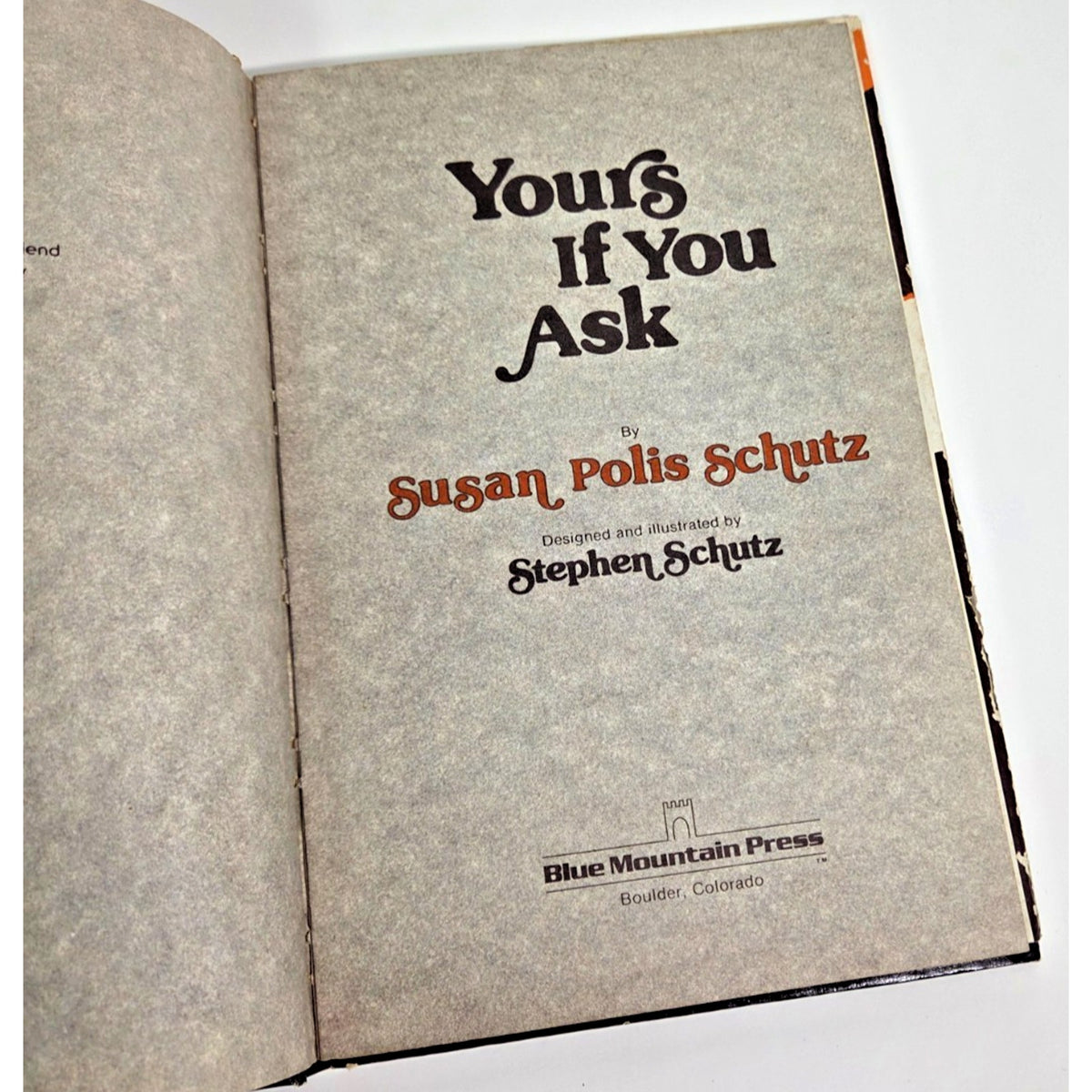Vintage 1979 -Yours If You Ask- Susan Polis Schutz Blue Mountain Press Book