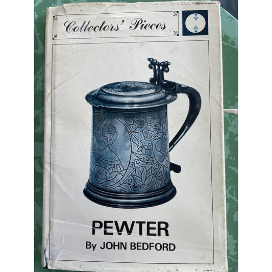 Pewter by John Bedford (1968, Hardcover)