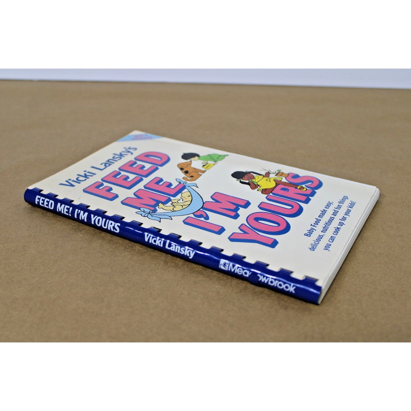 VTG Retro 70s Cookbook: Feed Me I'm Yours- Vicki Lansky, Homemade Baby Toddler