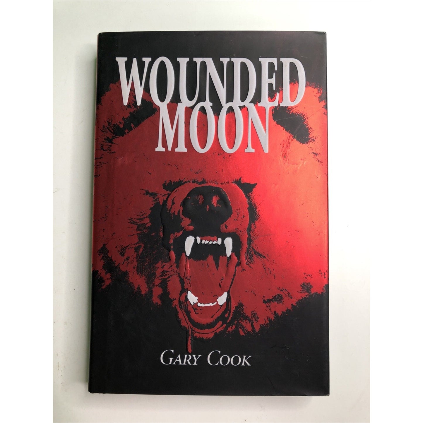 Wounded Moon By Gary Cook SIGNED BY AUTHOR