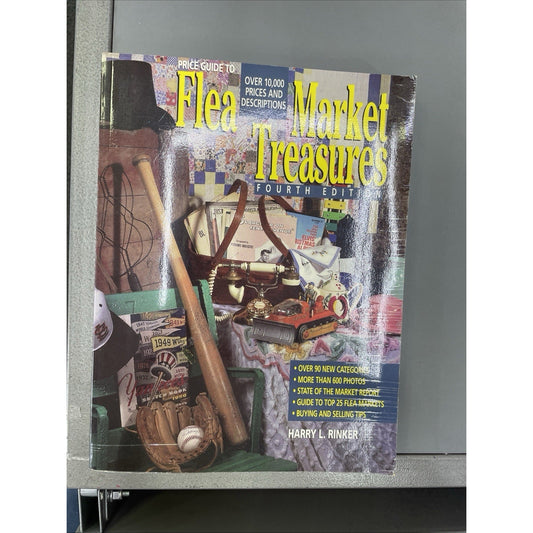PRICE GUIDE FLEA MARKET TREASURES 4th Edition by Harry L Rinker 1997 Paperback