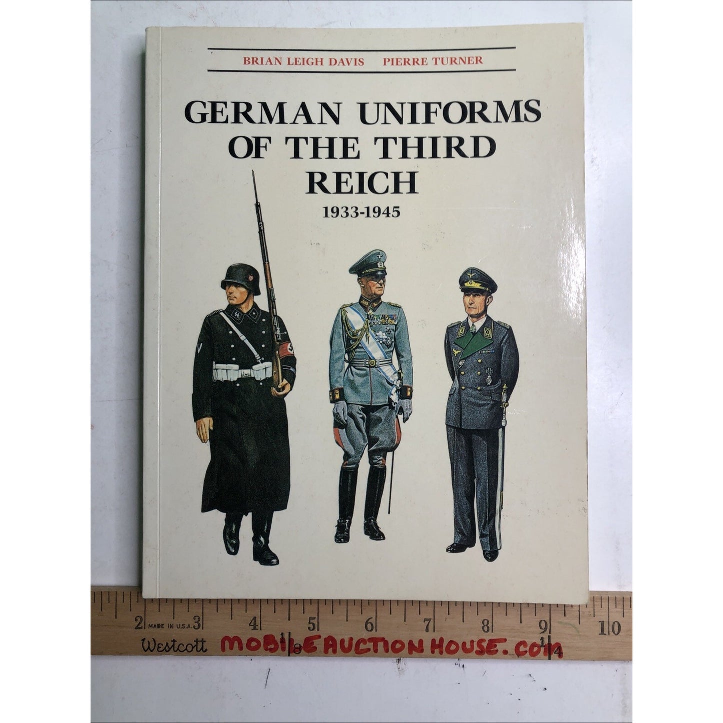 German Uniforms of The Third Reich 1933-1945 Brian Davis Pierre Turner 1997 PB