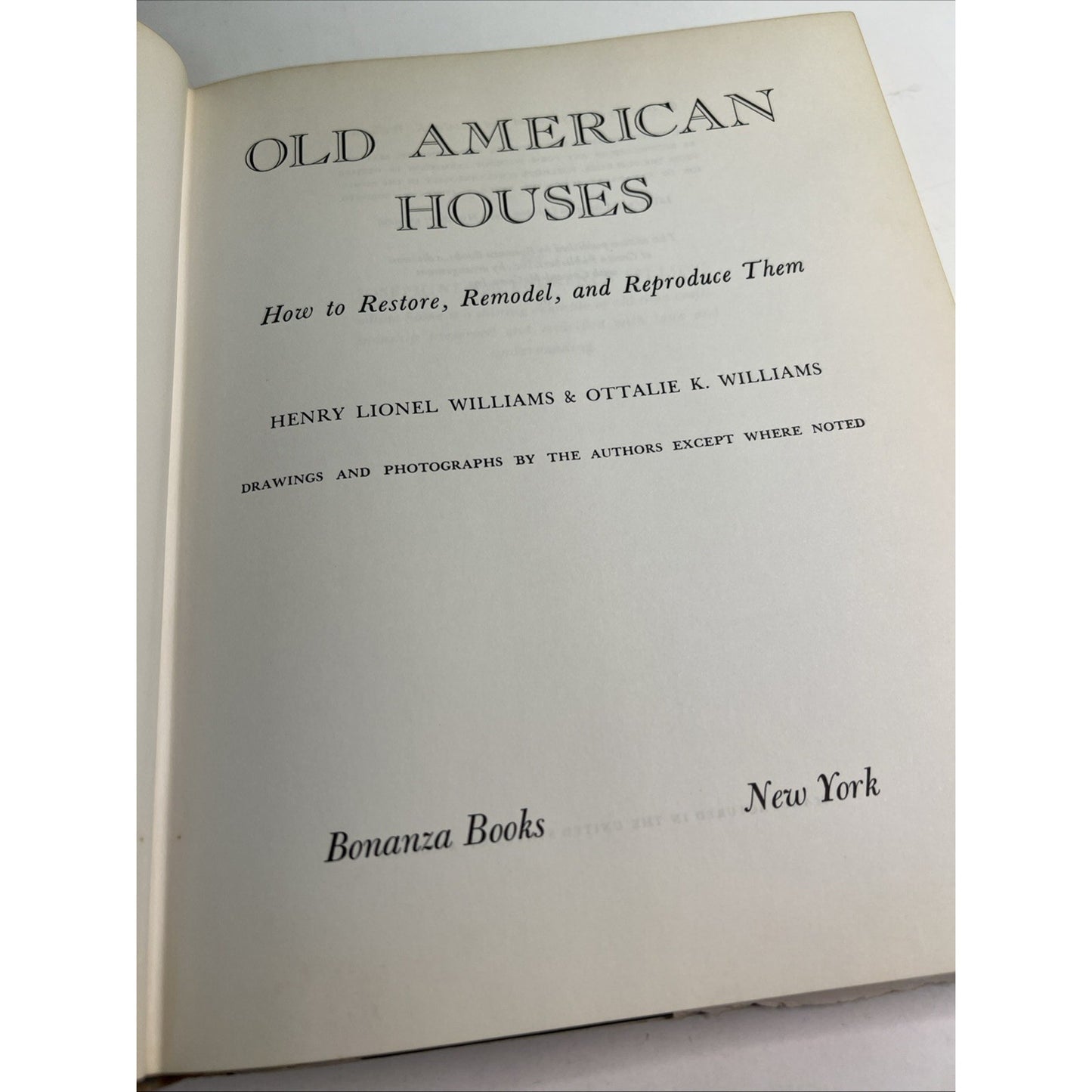 Old American Houses 1700-1850 Restore Remodel Reproduce Williams HC DJ 1957