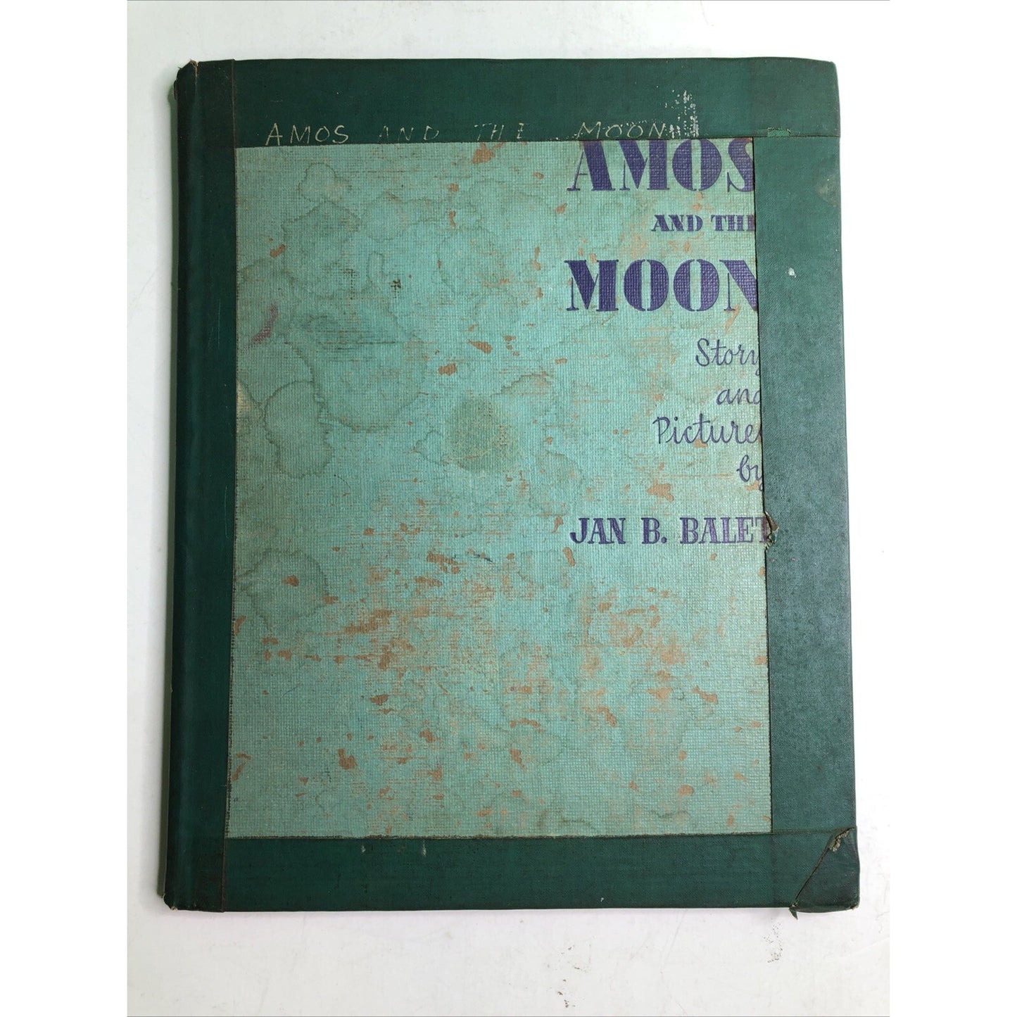 Amos and the Moon by Jan B. Balet 1st Ed. 1948 Oxford University Press ExLibrary
