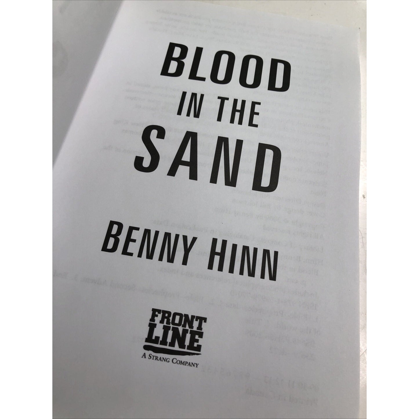 Blood in the Sand Signed By Benny Hinn: Understanding the Middle East Conflict