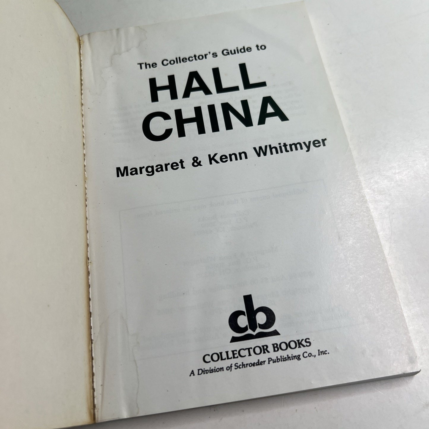 Collector's Guide to HALL CHINA by Margaret & Kenn Whitmyer 1985 Paperback