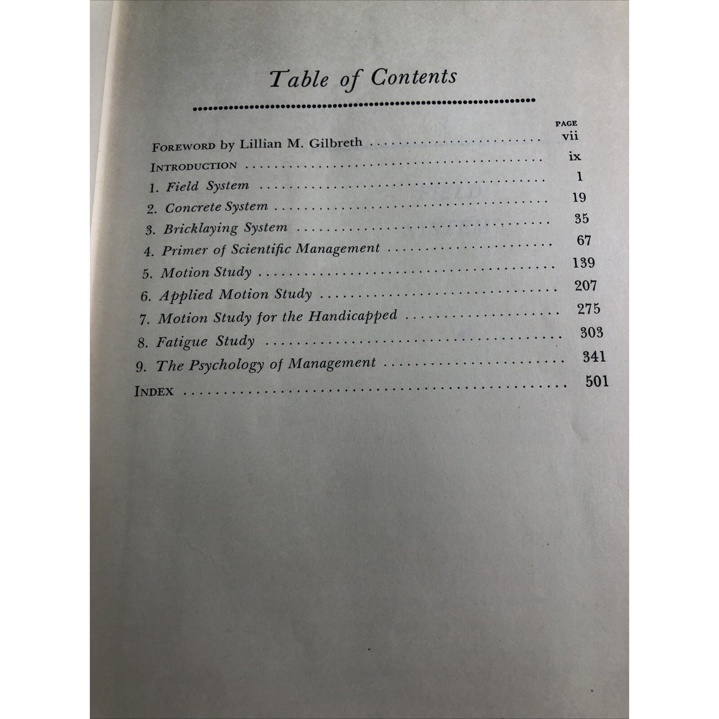 The Writings of the Gilbreths Scientific Management Edited By Spriegel & Myers