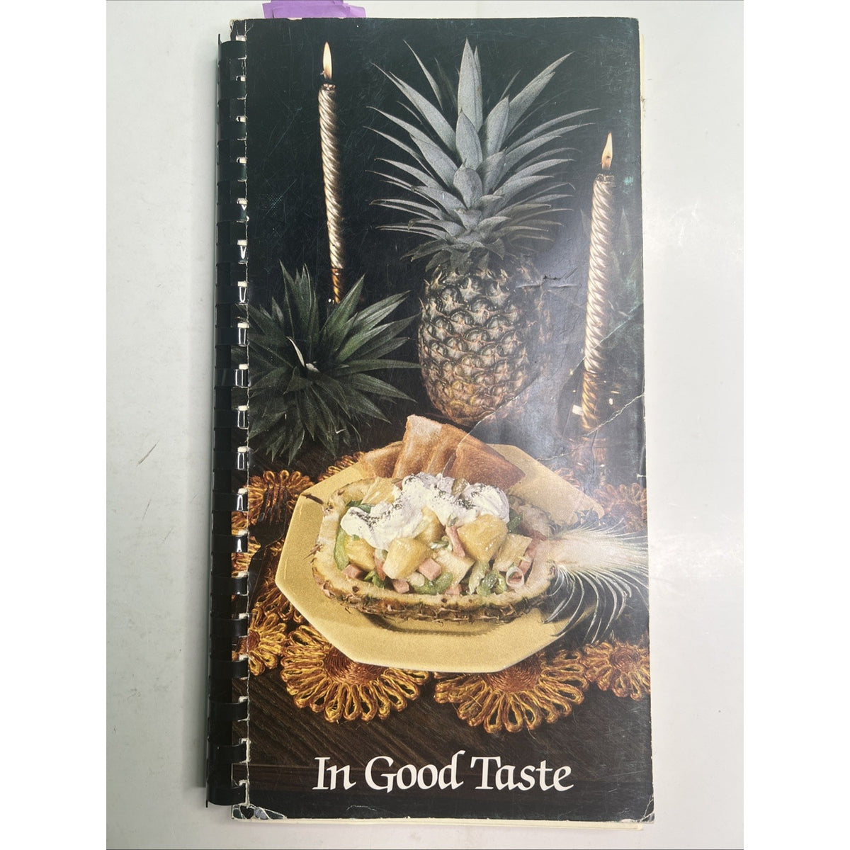 1987 In Good Taste College Of Our Lady Of The Elms Cookbook Chicopee, MA