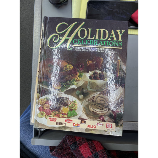 Holiday Celebrations Cookbook More than 500 Delicious Recipes Hershey Jello 1997